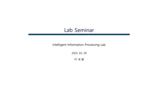 Intelligent Information Processing Lab – Seminar Insights