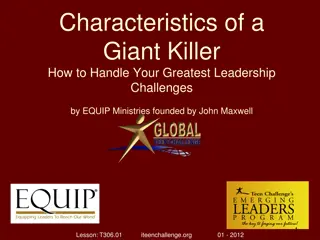 Characteristics of a Giant Killer: How to Handle Your Greatest Leadership Challenges