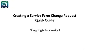 Quick Guide for Service Form Change Request in ePro