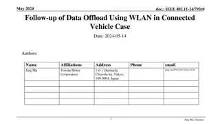 Follow-up of Data Offload Using WLAN in Connected  Vehicle Case