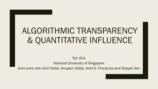 Algorithmic Transparency & Quantitative Influence