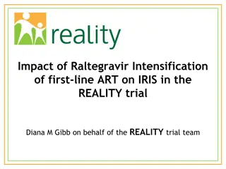 Impact of Raltegravir Intensification on IRIS in REALITY Trial