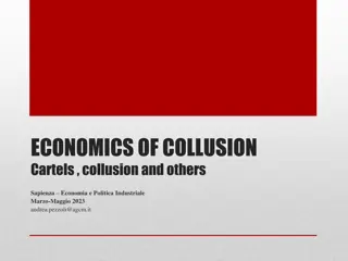 ECONOMICS OF COLLUSION