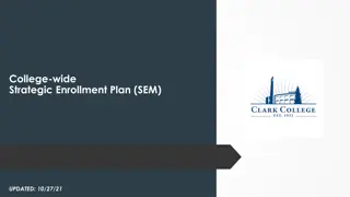 College-wide  Strategic Enrollment Plan (SEM)