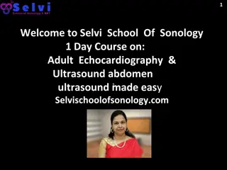 Selvi School of Sonology: Adult Echocardiography & Ultrasound Abdomen Training Course