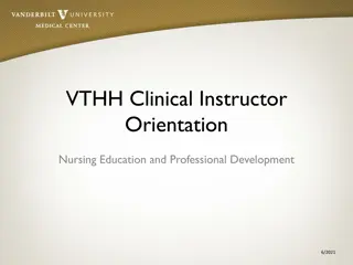 Clinical Instructor Orientation & Student Placement Guidelines