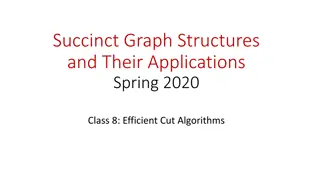 Efficient Cut Algorithms in Graph Structures