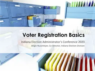 Voter Registration Basics at Indiana Election Administrator's Conference 2023