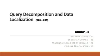 Query Decomposition and Data Localization