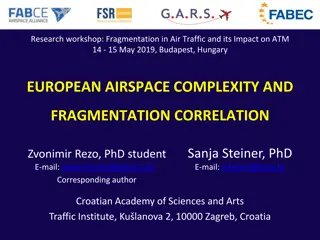 EUROPEAN AIRSPACE COMPLEXITY AND FRAGMENTATION CORRELATION