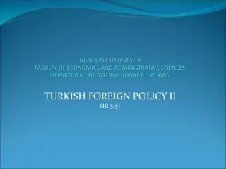 TURKISH FOREIGN POLICY II