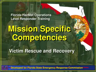 Florida HazMat Operations Level Responder Training: Victim Rescue and Recovery