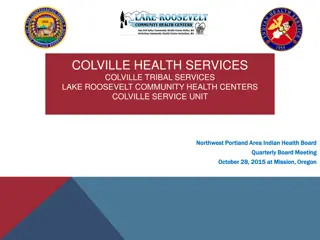 Colville Tribal Health Services Overview