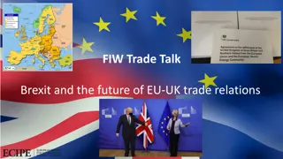 Brexit and the Future of EU-UK Trade Relations