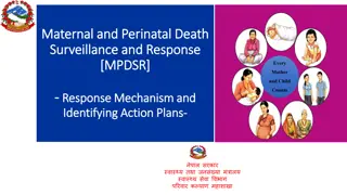 Maternal and Perinatal Death Surveillance and Response