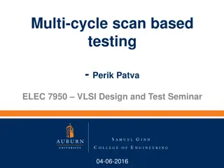 Multi-Cycle Scan-Based Testing in Modern ICs