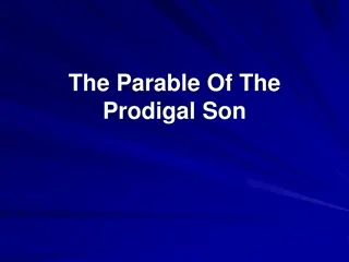 The Parable Of The  Prodigal Son