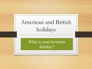 American and British Holidays - Popular Celebrations and Traditions