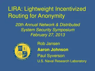 LIRA: Lightweight Incentivized Routing for Anonymity