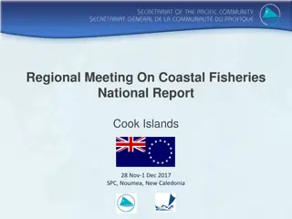 Coastal Fisheries National Report Cook Islands 2017 Snapshot Overview