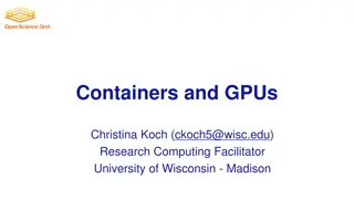 Containers and GPUs