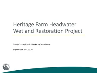 Heritage Farm Wetland Restoration Project Clark County