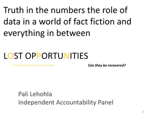 Truth in the Numbers: The Role of Data in a World of Fact Fiction and Everything In Between