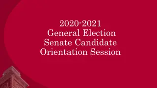 2020-2021 General Election Senate Candidate Orientation