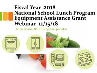 Fiscal Year 2018 National School Lunch Program Equipment Assistance Grant