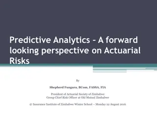 Predictive Analytics: A Forward-Looking Perspective on Actuarial Risks