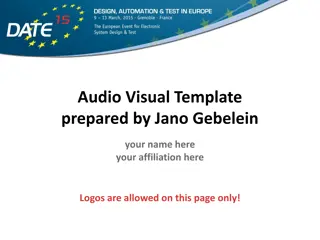 Audio-Visual Template Prepared by Jano Gebelein