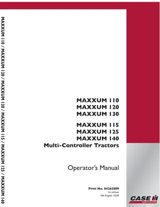 Case IH MAXXUM 110 MAXXUM 120 MAXXUM 130 MAXXUM 115 MAXXUM 125 MAXXUM 140 Multi-Controller Tractors Operator’s Manual Instant Download (Publication No.84265809)