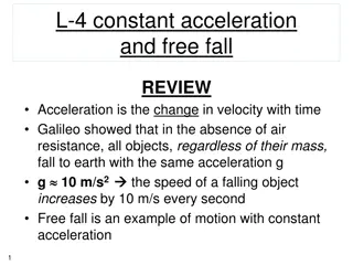 Constant Acceleration and Free Fall