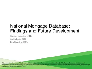 National Mortgage Database: Findings and Future Development