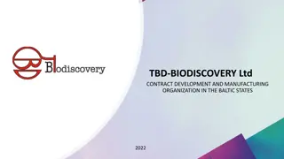 TBD-Biodiscovery: Contract Development & Manufacturing Organization