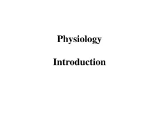 An Overview of Physiology Studies