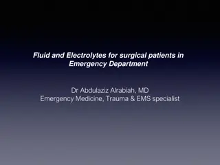 Fluid & Electrolytes for Surgical Patients in Emergency Setting