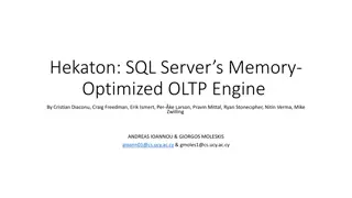 Hekaton: SQL Server's Memory-Optimized OLTP Engine Overview