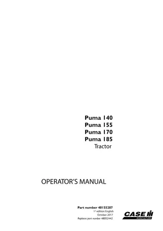 Case IH PUMA 140 PUMA 155 PUMA 170 PUMA 185 Tractor Operator’s Manual Instant Download (Publication No.48155287)