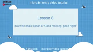 micro:bit Basic Lesson: Good Morning, Good Night