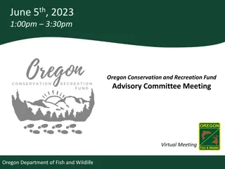 Oregon Conservation and Recreation Fund Advisory Meeting