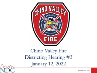 Chino Valley Fire Districting Hearing - Process and Feedback