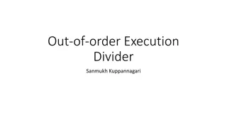 Out-of-Order Execution Divider Concept