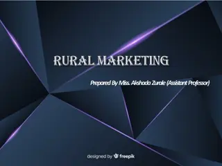 Rural Marketing Insights - Opportunities and Challenges