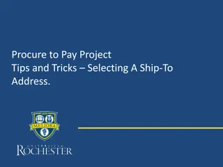 Selecting a Ship-To Address in Procure-to-Pay Projects