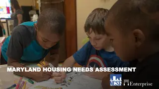 Maryland Housing Needs Assessment Overview