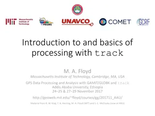 Introduction to and basics of processing with track