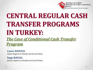 Central Cash Transfer Programs in Turkey: Conditional Cash Transfer