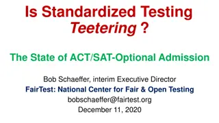 State of ACT/SAT-Optional Admission & Test-Optional Surge