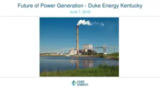 Future of Power Generation - Duke Energy Kentucky